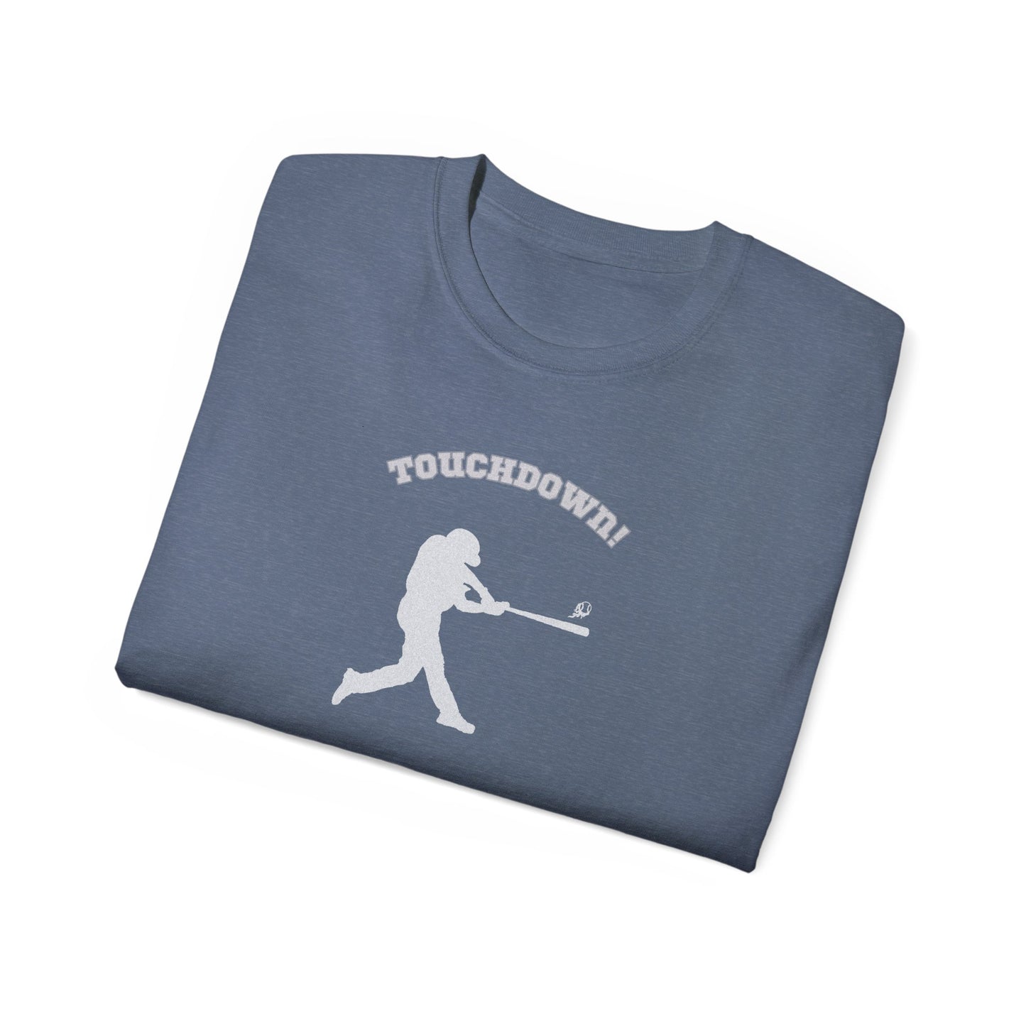 TOUCHDOWN .. Baseball