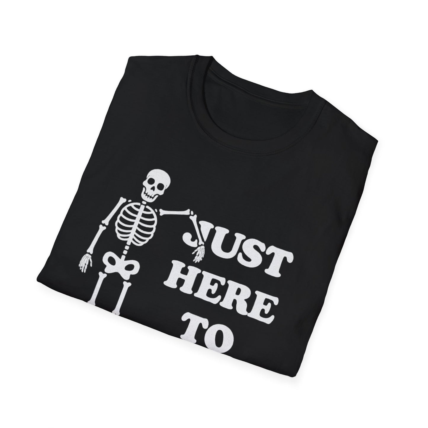 Just Here to Bone Tee