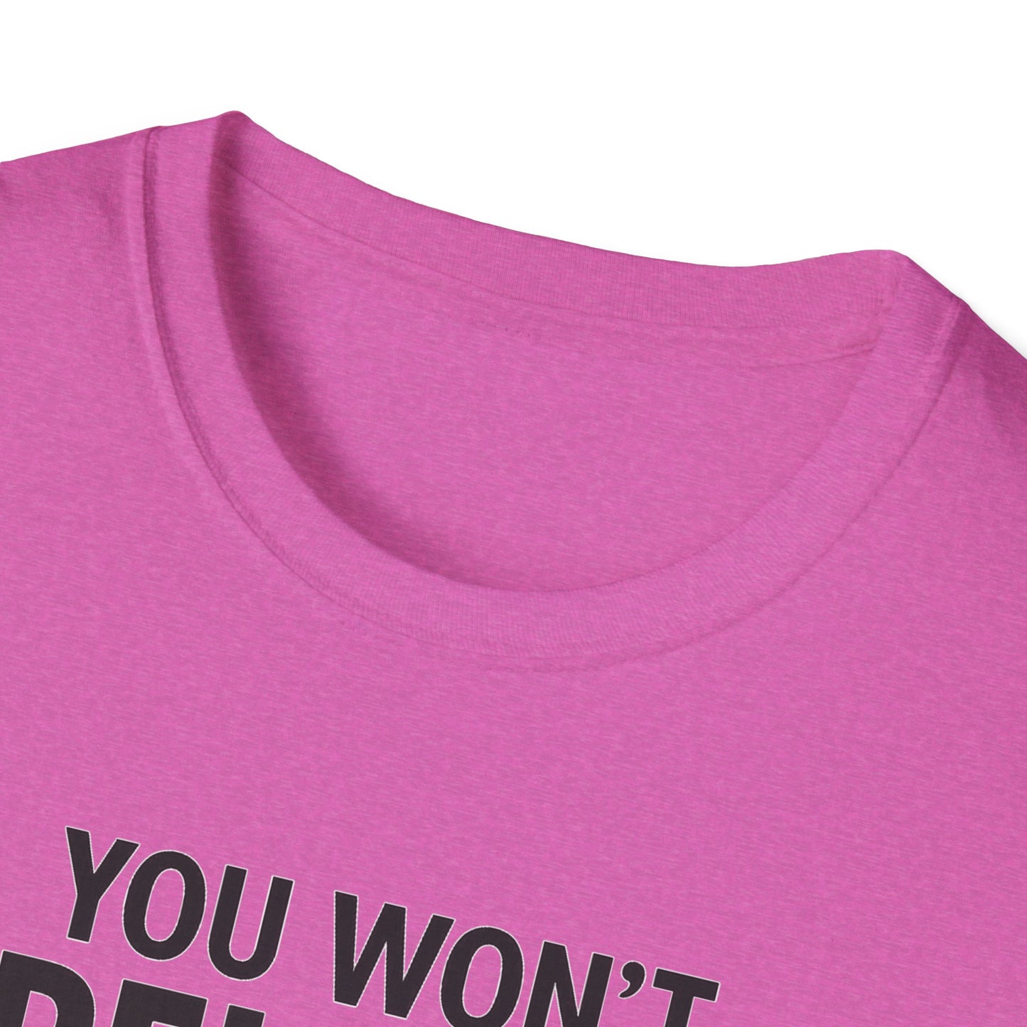 Funny Quotes T-Shirt