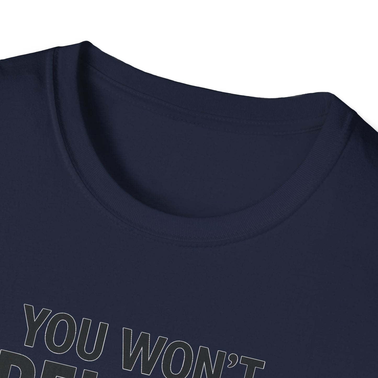 Funny Quotes T-Shirt