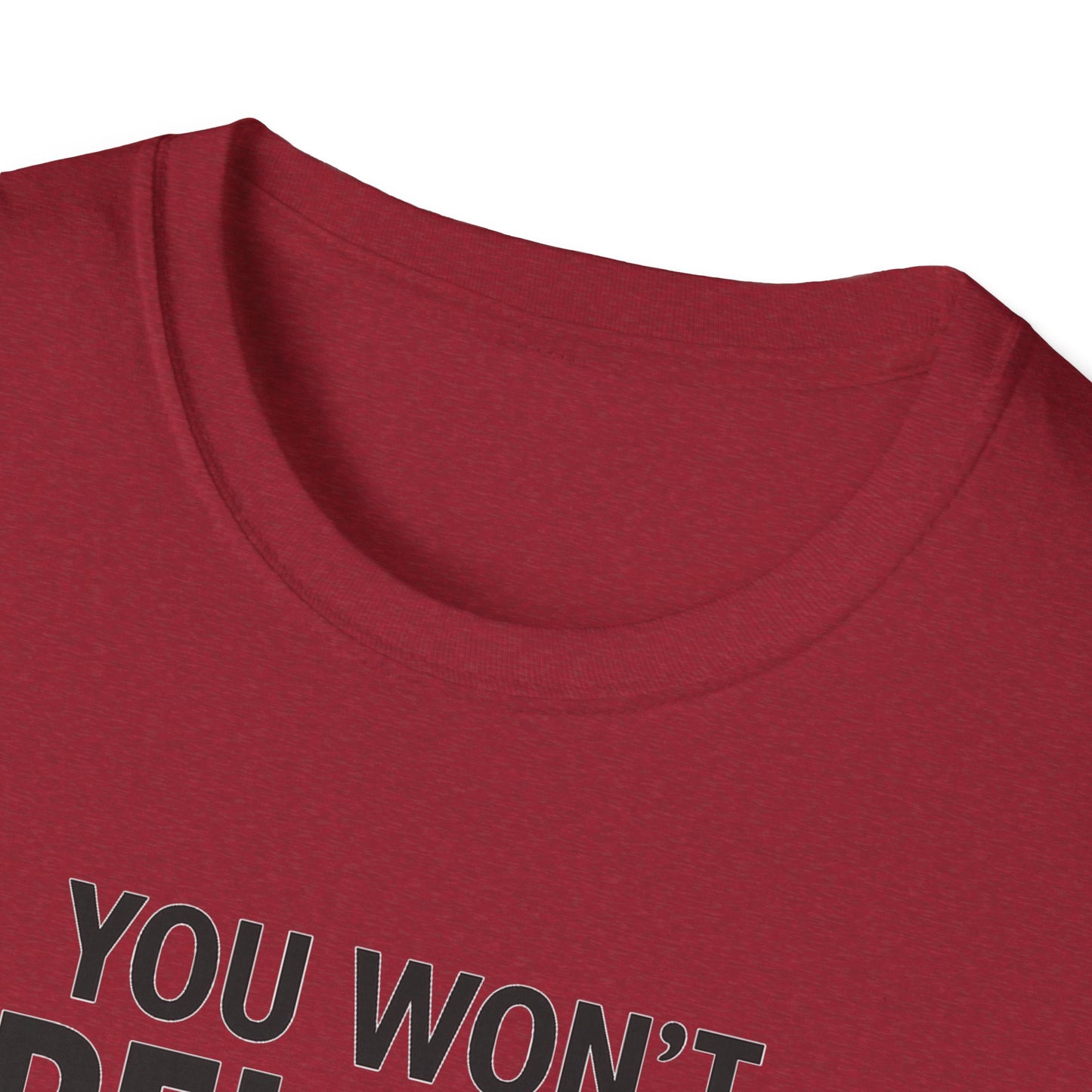 Funny Quotes T-Shirt