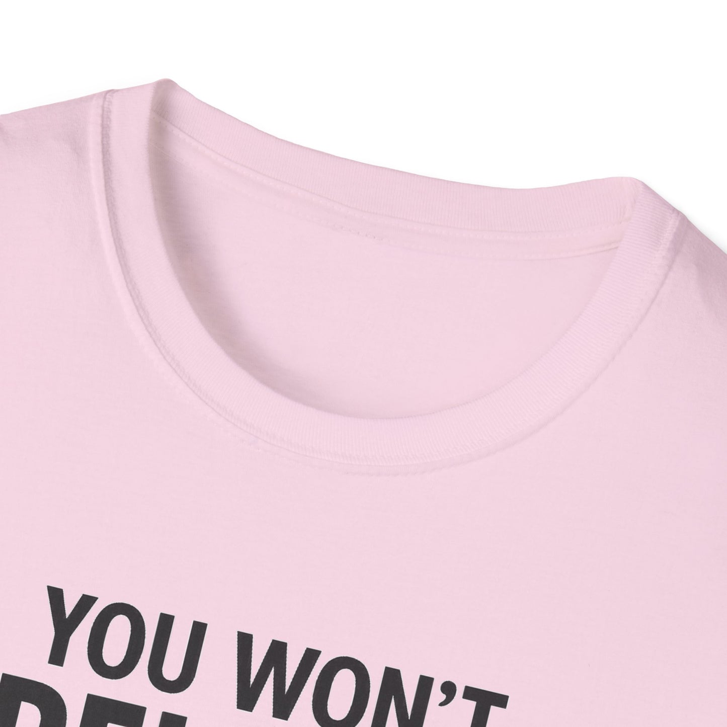 Funny Quotes T-Shirt