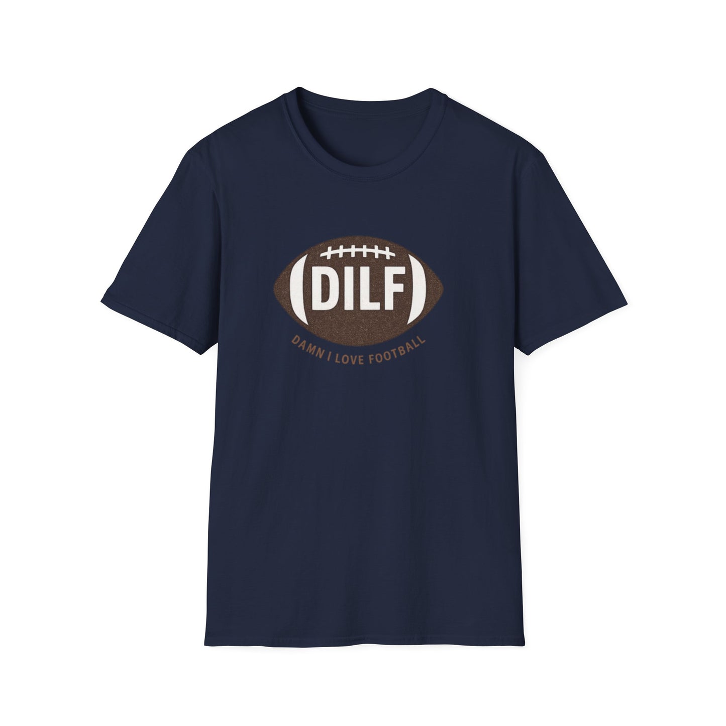 DILF Football T-Shirt