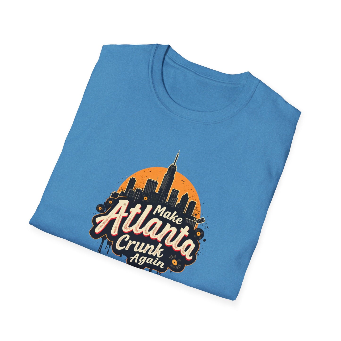 Make Atlanta CRUNK Again