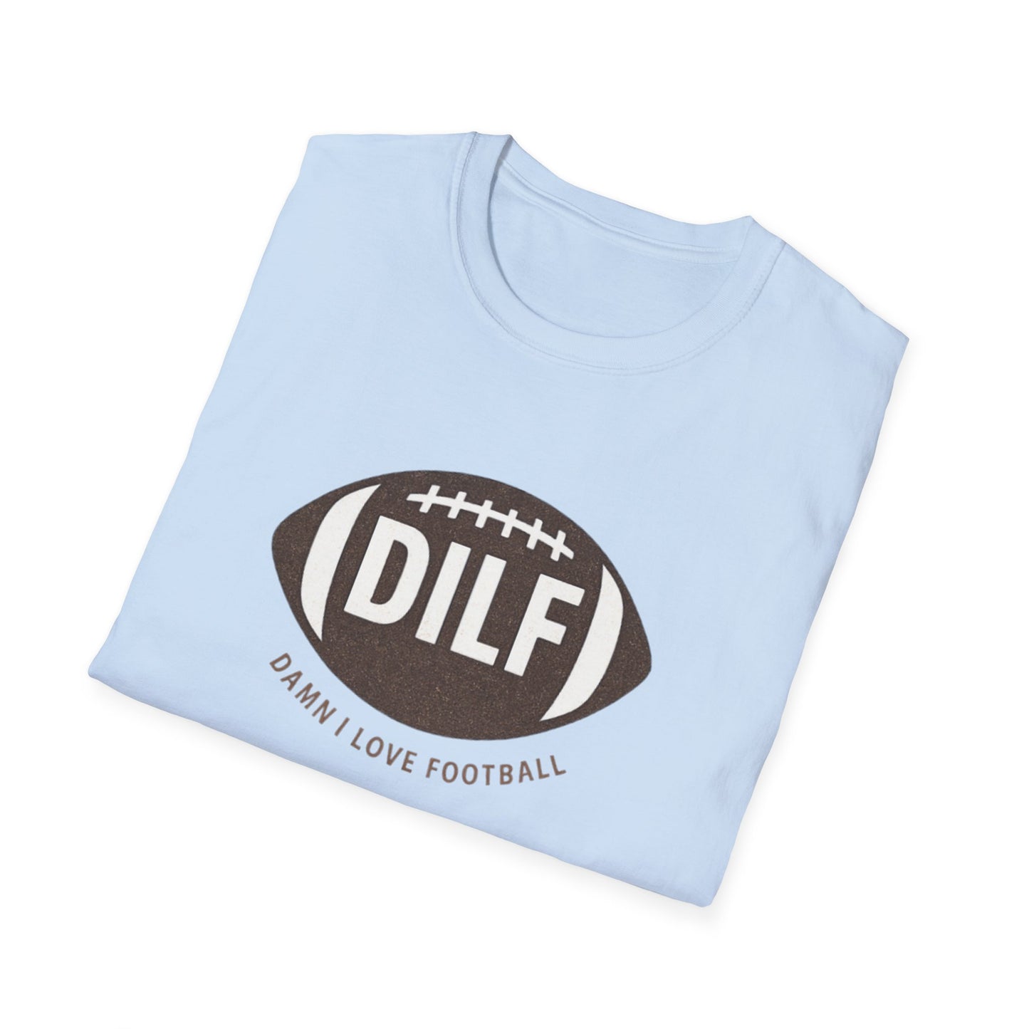 DILF Football T-Shirt