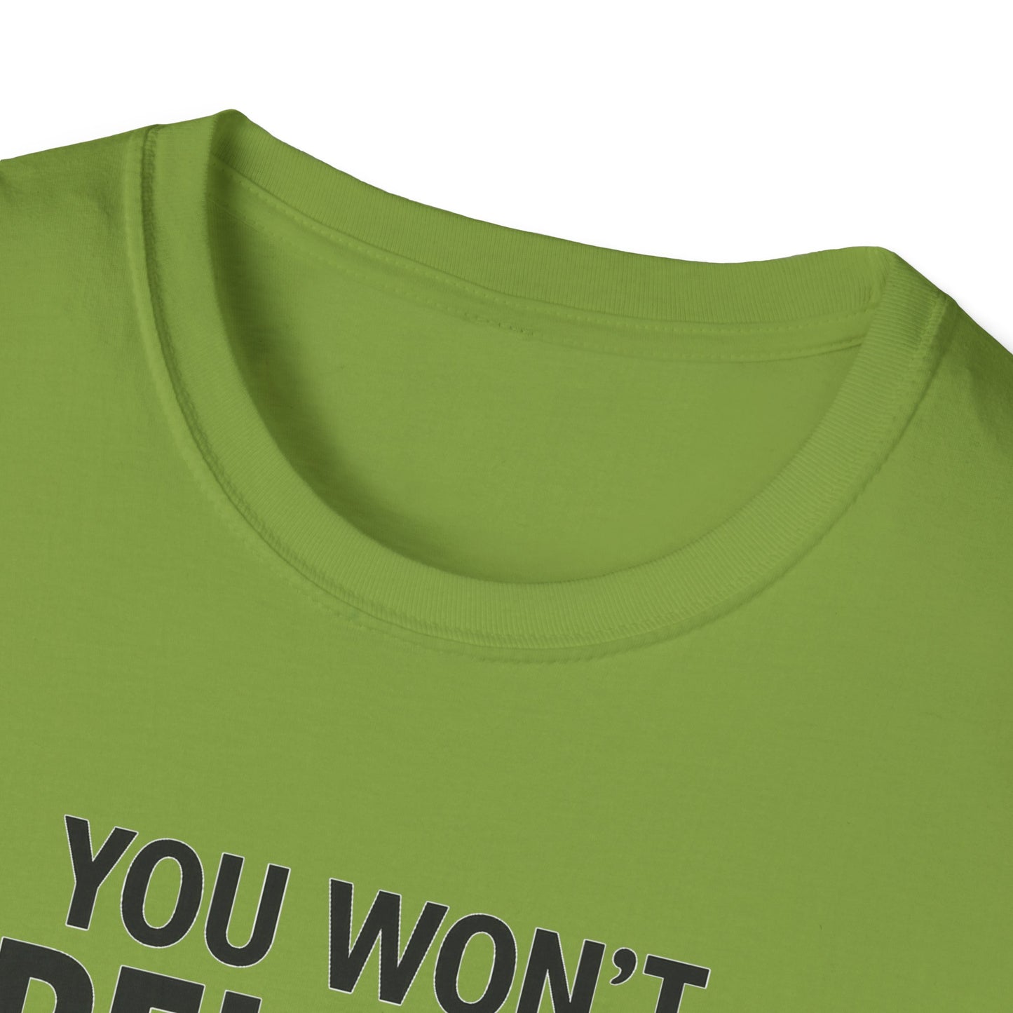 Funny Quotes T-Shirt
