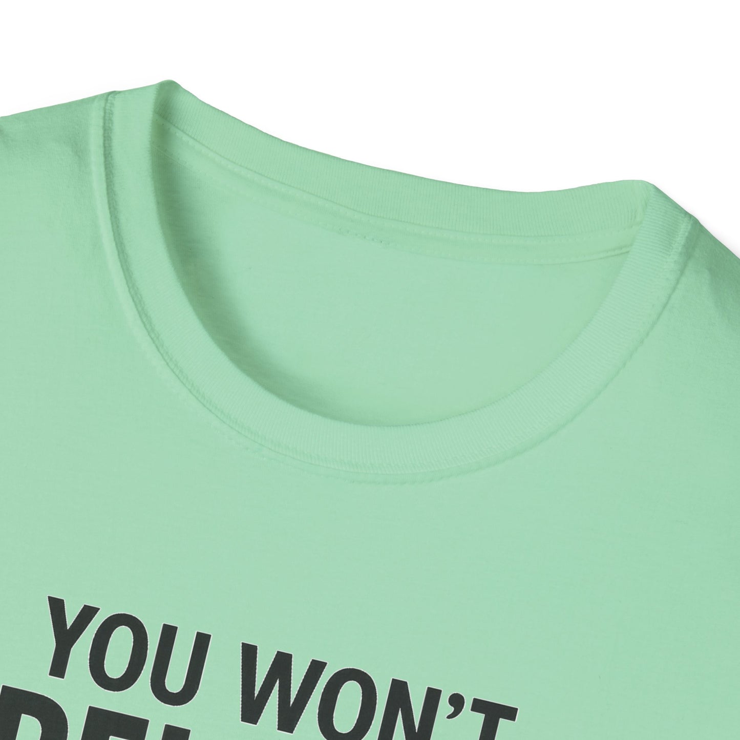 Funny Quotes T-Shirt
