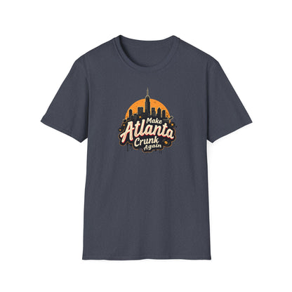 Make Atlanta CRUNK Again