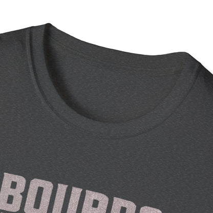 T-Shirt O Bourbon Where art though Graphic Tee