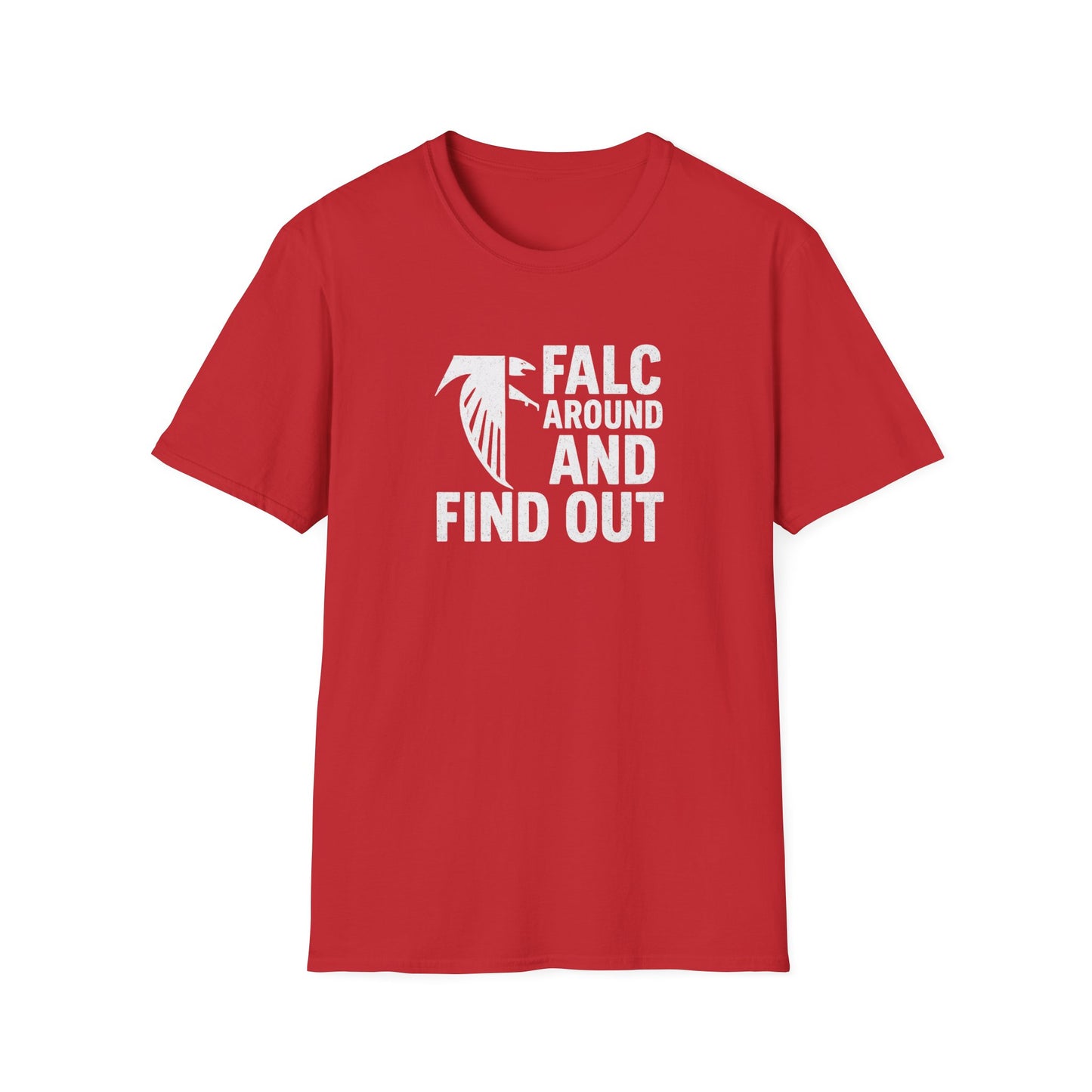 Atlanta Falcons T-Shirt - Falc Around and Find Out - Gameday Gear