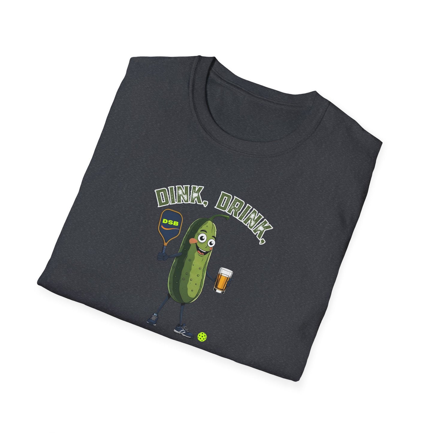 Pickle Ball Time! Dink, Drink, Repeat