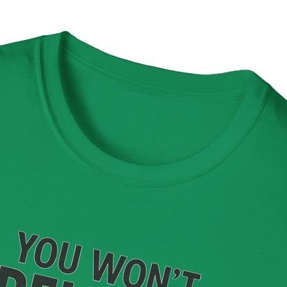 Funny Quotes T-Shirt