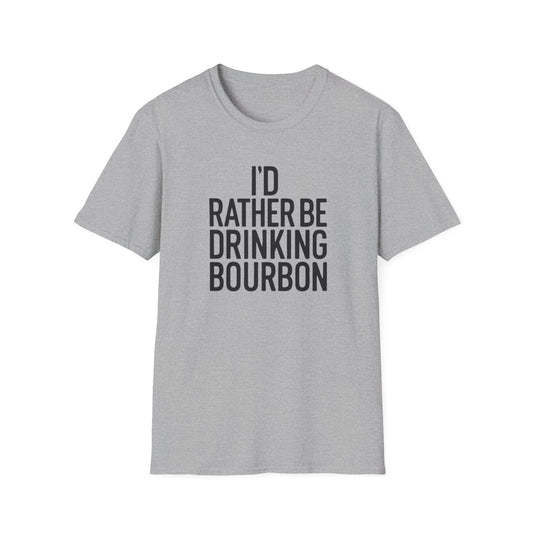 I’d Rather Be Drinking Bourbon