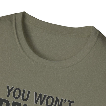 Funny Quotes T-Shirt