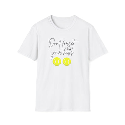 Don't forget your balls
