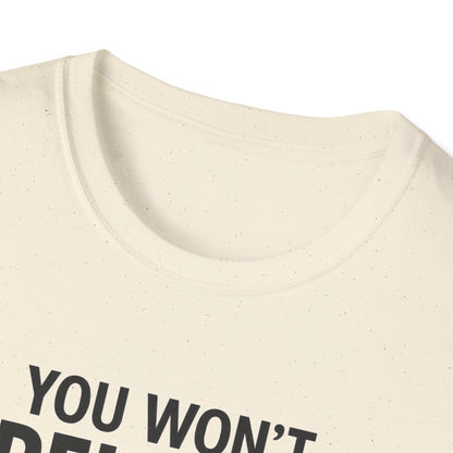 Funny Quotes T-Shirt