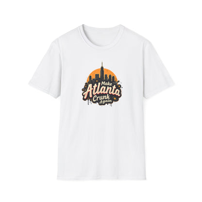 Make Atlanta CRUNK Again