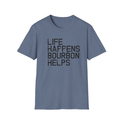 Life Happens Bourbon Helps