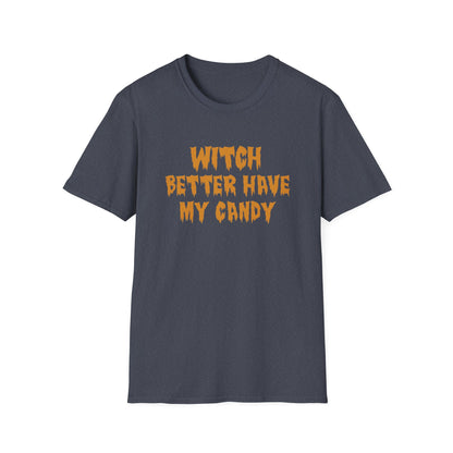 Witch Better Have My Candy