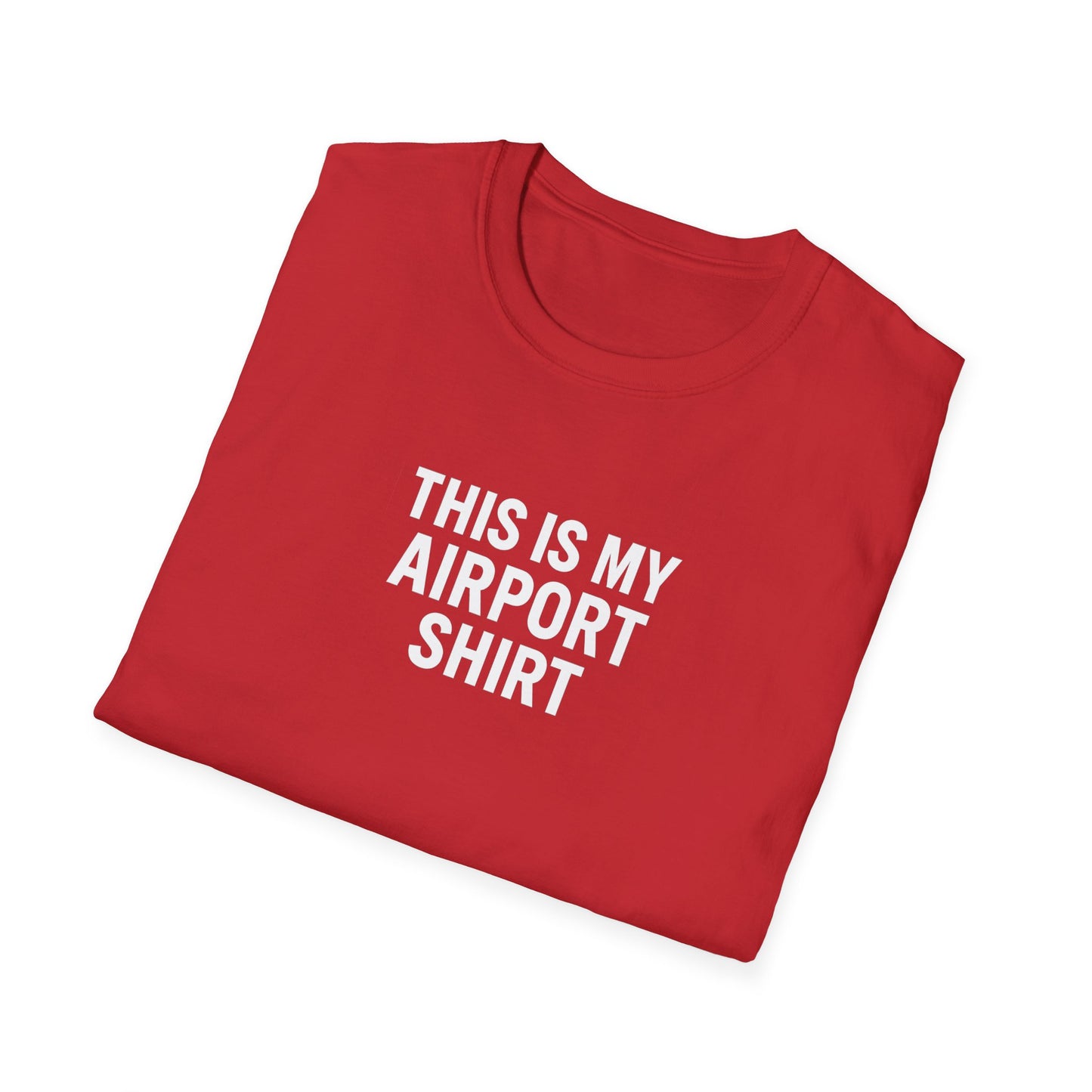 This Is My Airport Shirt