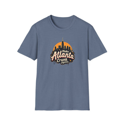 Make Atlanta CRUNK Again
