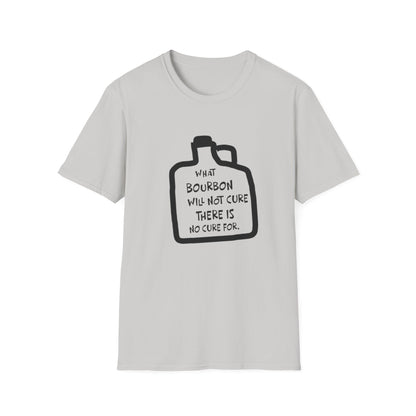 Bourbon Quote T-Shirt