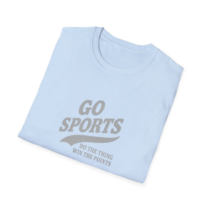 Go Sports! Do the things.. Score the points