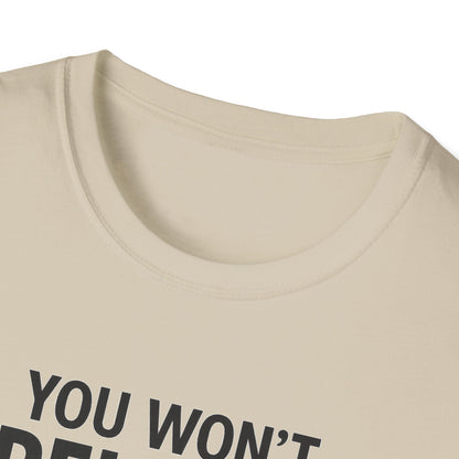 Funny Quotes T-Shirt