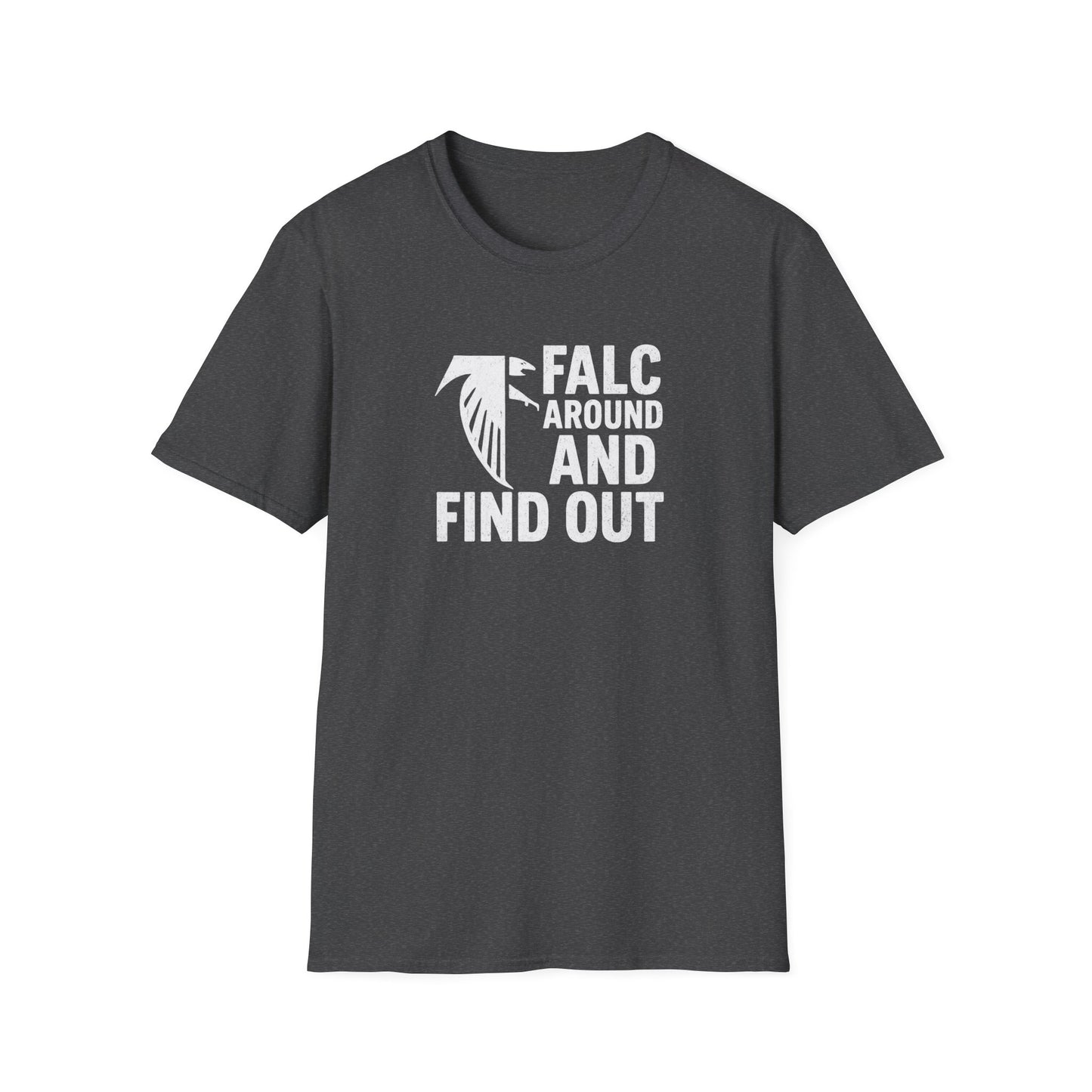 Atlanta Falcons T-Shirt - Falc Around and Find Out - Gameday Gear