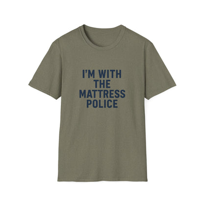 I'm with the Mattress Police
