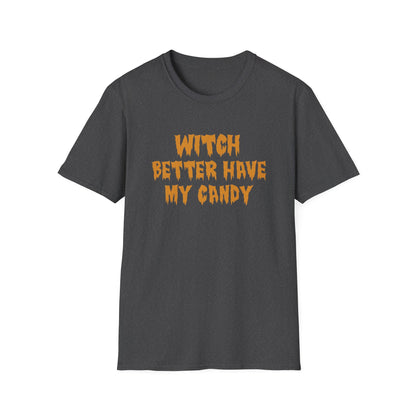 Witch Better Have My Candy