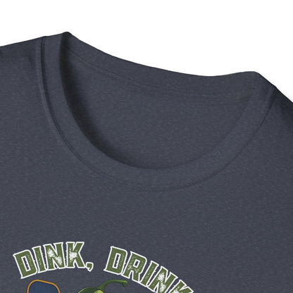 Pickle Ball Time! Dink, Drink, Repeat