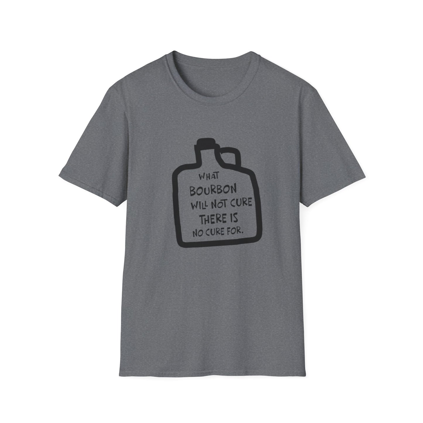 Bourbon Quote T-Shirt