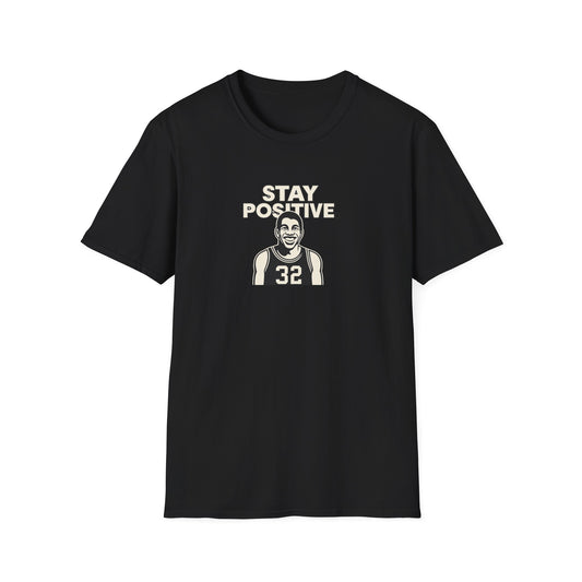 Stay Positive Magic Johnson