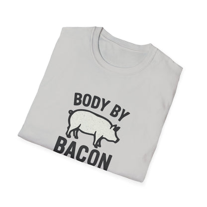 Body by Bacon Unisex T-Shirt, Casual Tee, Funny Gift, Foodie Apparel, Everyday Wear, Humor Shirt