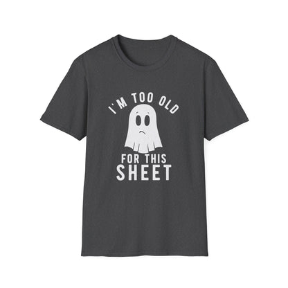 I'm too old for this sheet