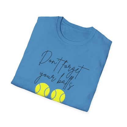 Don't forget your balls