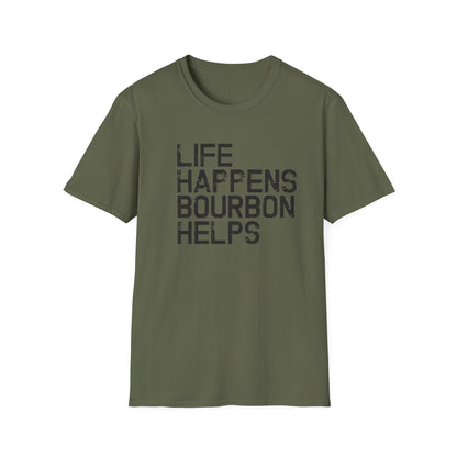 Life Happens Bourbon Helps