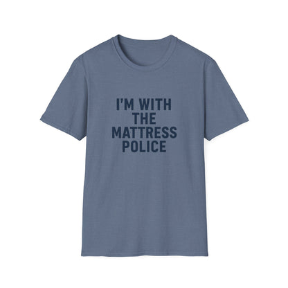 I'm with the Mattress Police