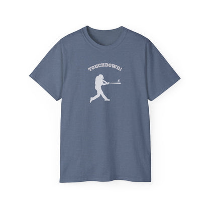 TOUCHDOWN .. Baseball