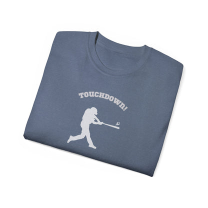 TOUCHDOWN .. Baseball