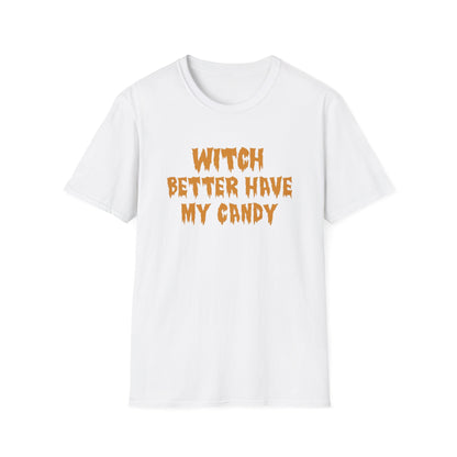 Witch Better Have My Candy