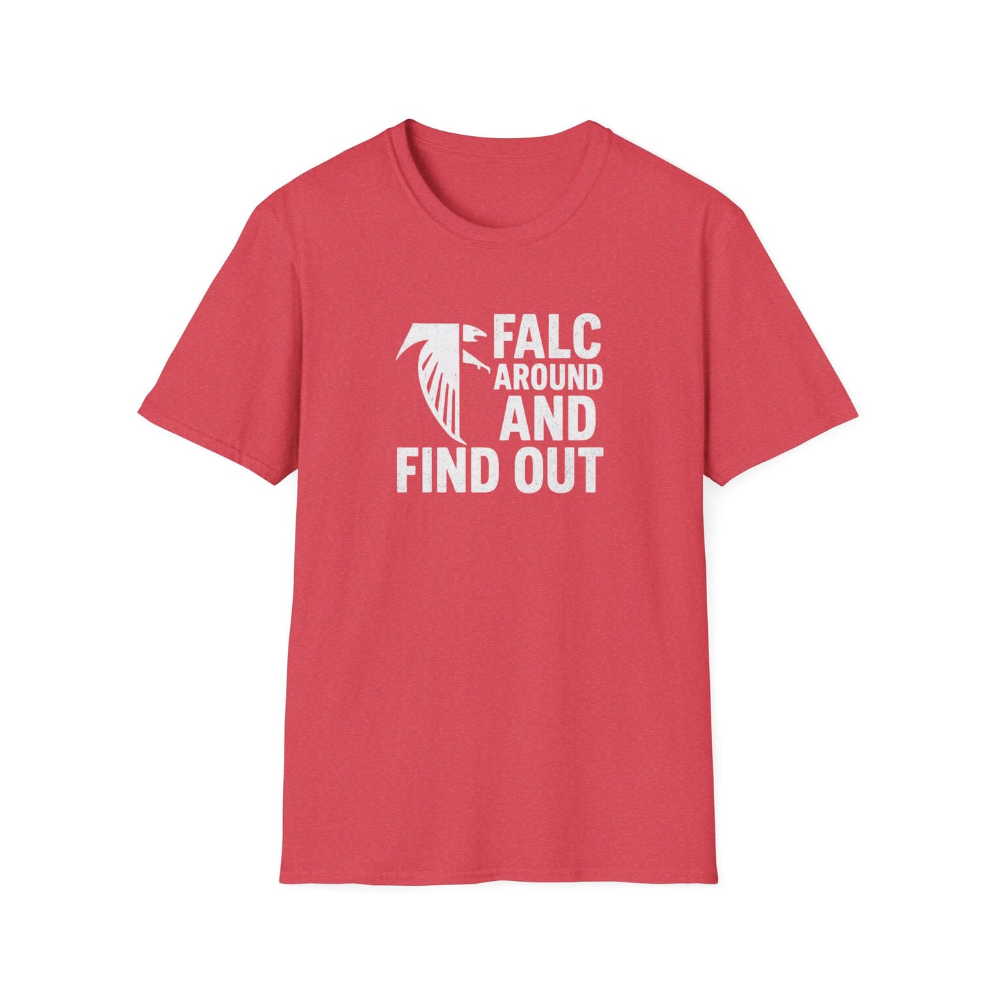 Atlanta Falcons T-Shirt - Falc Around and Find Out - Gameday Gear