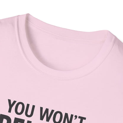 Funny Quotes T-Shirt