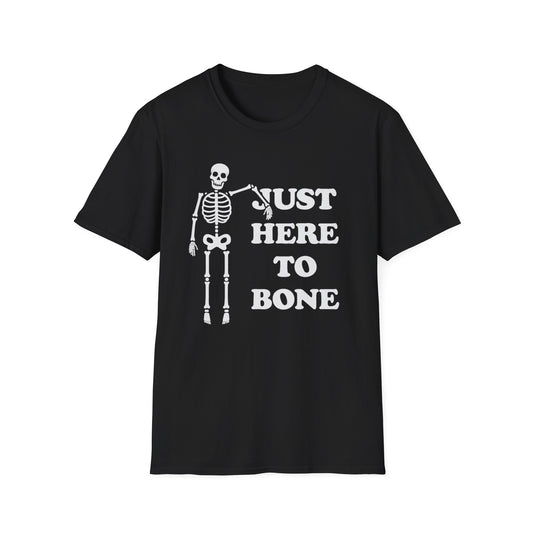 Just Here to Bone Tee