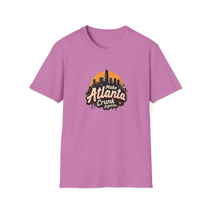 Make Atlanta CRUNK Again