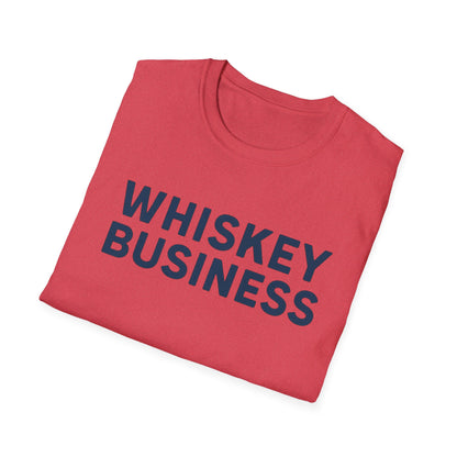 Whiskey Business T-Shirt